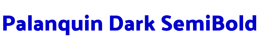 Palanquin Dark SemiBold fonte